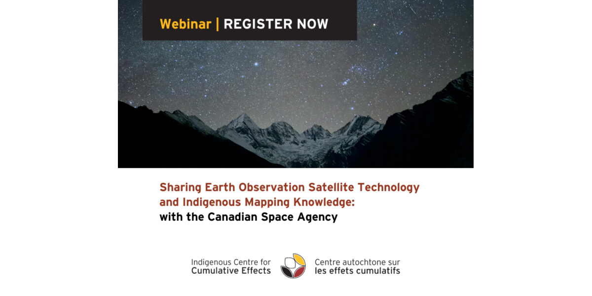 Webinar: Sharing Earth Observation Satellite Technology & Indigenous Mapping Knowledge